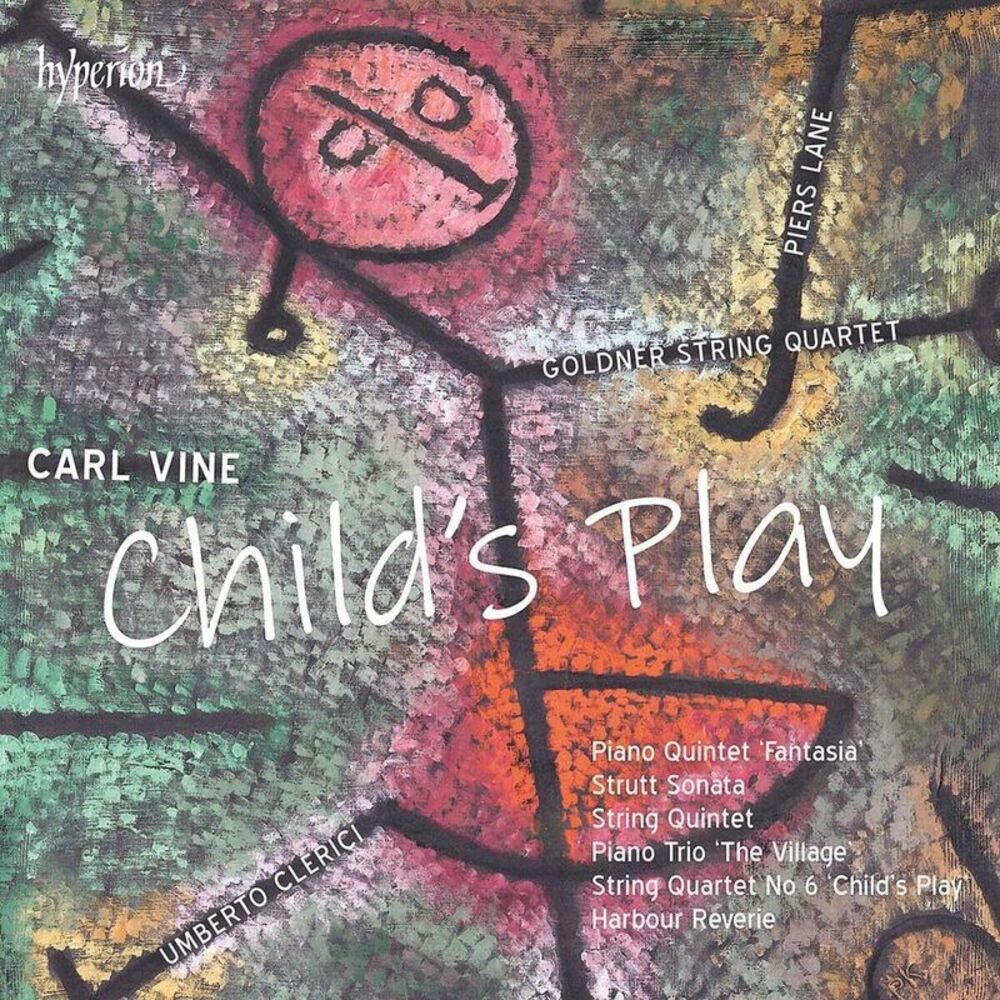 Goldner String / Piers Lane - Vine: Child's Play, Piano Quintet & Other Chamber